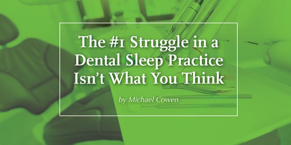 Communication in the dental sleep practice